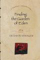Miakishev Evgenii. Finding the Garden of Eden.