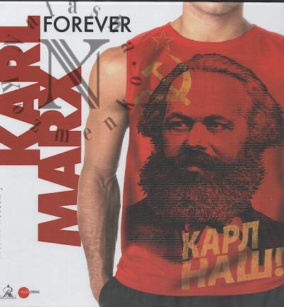Karl Marx forever?