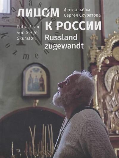 Litsom k Rossii = Rusland zugevandt