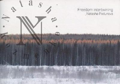 Podunova Natasha. Freedom intertwining